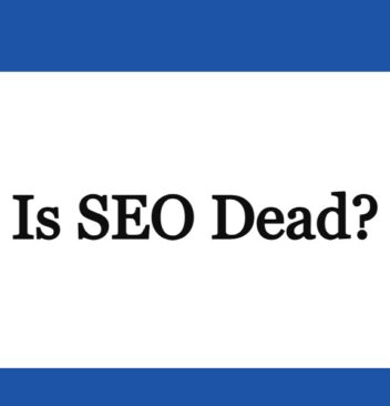 Is SEO dead?