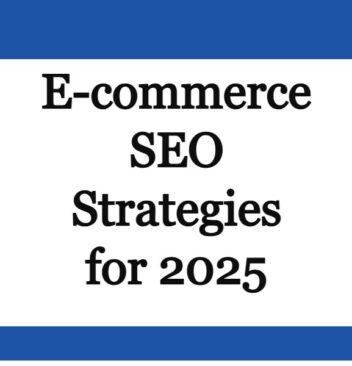 E-commerce SEO Strategies for 2025