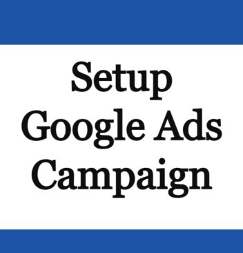 Setup Google Ads Campaign